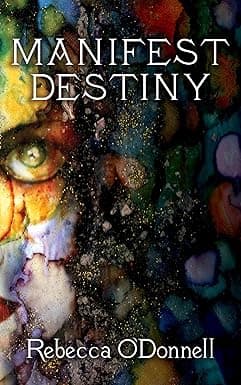 Manifest Destiny cover image
