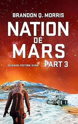 Nation de Mars 3: Science-fiction dure (French Edition) cover image