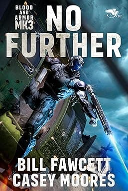 No Further (Blood and Armor Book 3) cover image