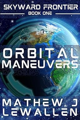 Orbital Maneuvers (Skyward Frontier Book 1) cover image