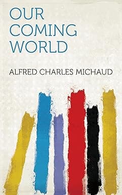 Our Coming World cover image