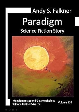 Paradigm: Science Fiction (Megalomaniacs and Gigantophobics) cover image