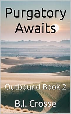 Purgatory Awaits: Outbound Book 2 cover image