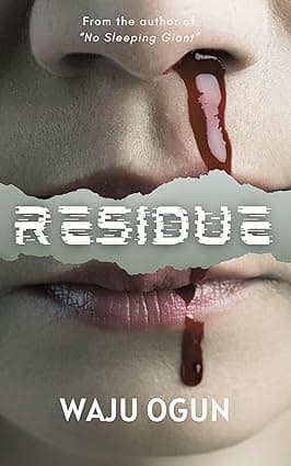 RESIDUE (The Question Trilogy Book 1) cover image