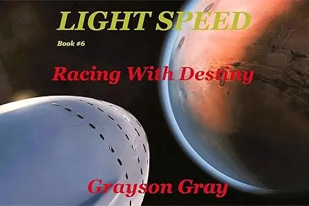 Racing With Destiny (Light Speed Book 6) cover image