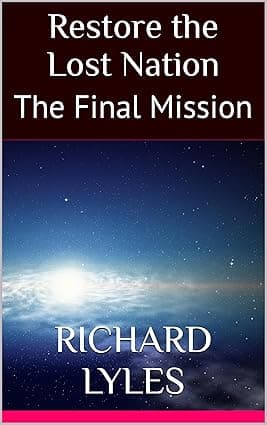 Restore the Lost Nation: The Final Mission cover image