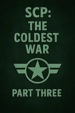 SCP: The Coldest War: Part Three cover image