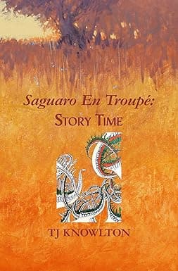 Saguaro En Troupé: Story Time cover image
