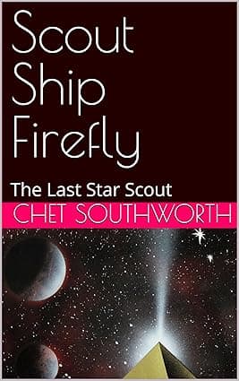Scout Ship Firefly: The Last Star Scout cover image