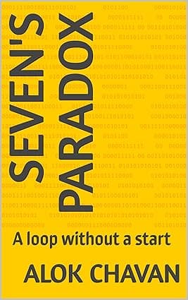 Seven's Paradox: A loop without a start. An end that can only be made. cover image