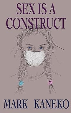 Sex is a Construct cover image