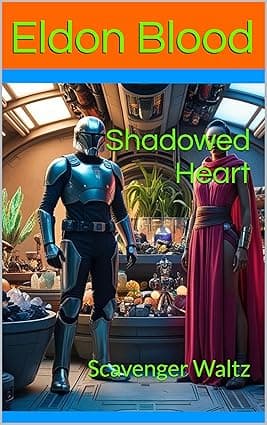 Shadowed Heart: Scavenger Waltz cover image