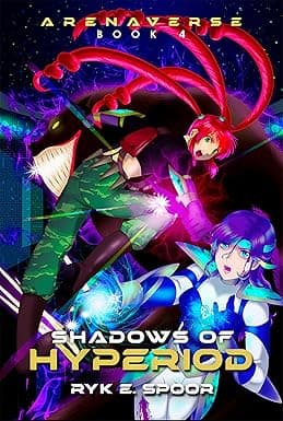 Shadows of Hyperiod (Arenaverse Book 4) cover image