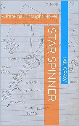 Star Spinner: A Paternal Thought Novel cover image