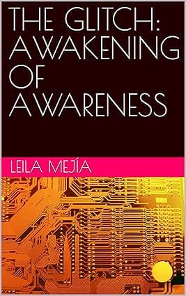 THE GLITCH: AWAKENING OF AWARENESS cover image