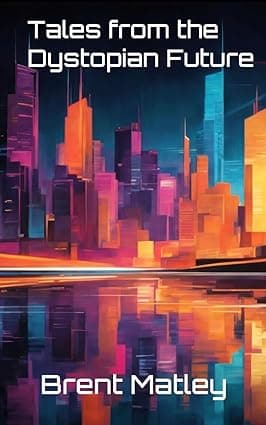Tales from the Dystopian Future cover image