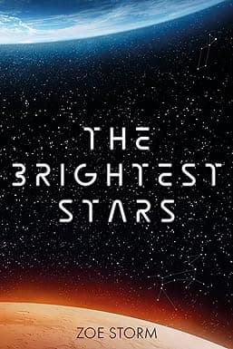 The Brightest Stars: A Hard Sci-Fi Spy Thriller cover image