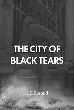 The City of Black Tears cover image