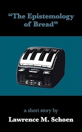 The Epistemology of Bread (A Taste of Schoen) cover image