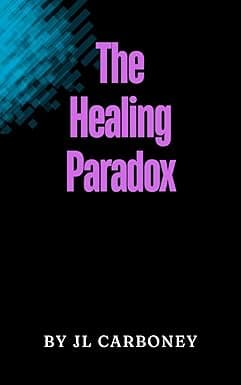 The Healing Paradox cover image