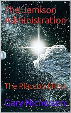 The Jemison Administration: The Placebo Effect cover image