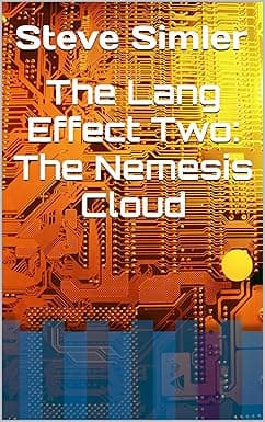 The Lang Effect Two: The Nemesis Cloud (The Lang Chronicles Book 2) cover image