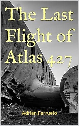 The Last Flight of Atlas 427 cover image