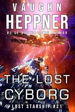 The Lost Cyborg (Lost Starship Series Book 21) cover image