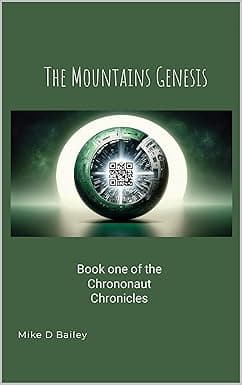 The Mountains Genesis (The Chrononaut Chronicles Book 1) cover image