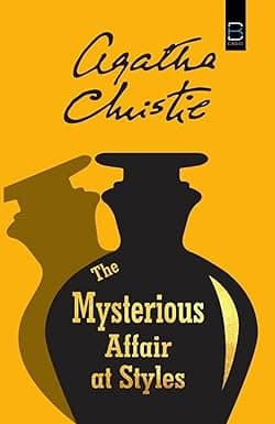 The Mysterious Affair at Styles (Hercule Poirot @1) (Annotated) cover image