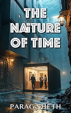 The Naiture of Time: How A.I Unlocks the True Nature of Time cover image