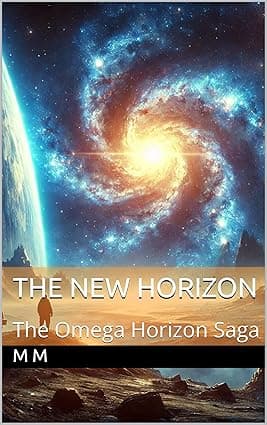 The New Horizon (The Omega Horizon Saga Book 4) cover image