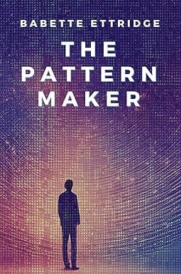 The Pattern Maker (Underflow Book 1) cover image