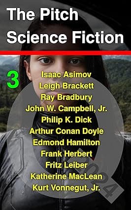 The Pitch Science Fiction 3Q2024 cover image