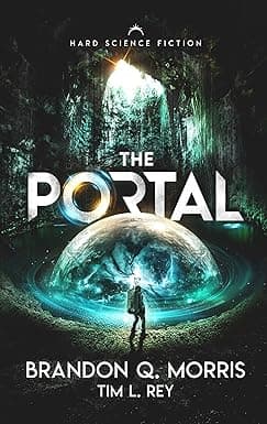 The Portal: Hard Science Fiction (Portal to Xibalbá Book 1) cover image