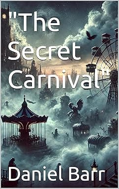 "The Secret Carnival" cover image