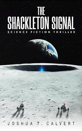 The Shackleton Signal: Hard SF Thriller cover image