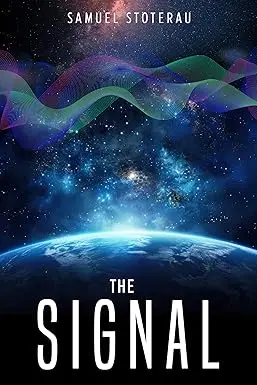 The Signal: Book 1 of the Orion Planetary Alliance cover image