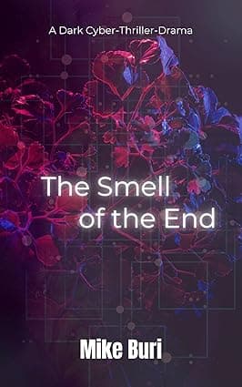 The Smell of the End: Digital Shadows: The Smell of the End cover image