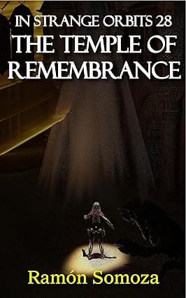 The Temple of Remembrance (In strange orbits Book 28) cover image