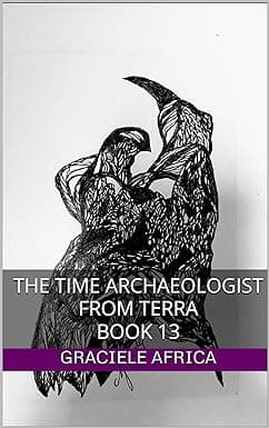 The Time Archaeologist From Terra Book 13 cover image