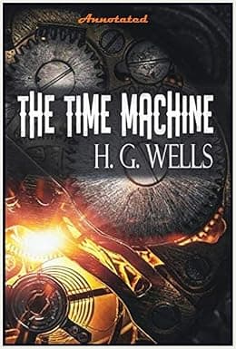 The Time Machine - H.G. Wells : Annotated cover image