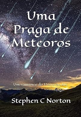 Uma Praga de Meteoros: Um romance do Universo AIC cover image