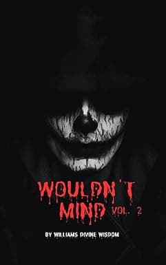WOULDN'T MIND VOL. 2: It's reality but also a dream cover image