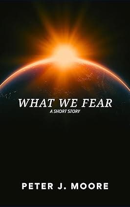 What We Fear: A Short Story cover image