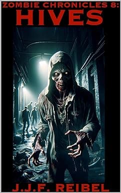 Zombie Chronicles 8: Hives cover image