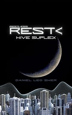 rest<: Hive Suplex (Restless: Hive Suplex) cover image