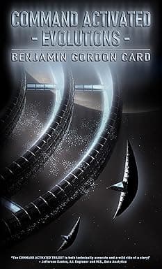 COMMAND ACTIVATED - EVOLUTIONS: Book Three in the COMMAND ACTIVATED TRILOGY cover image