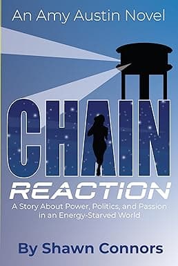Chain Reaction: A Story About Power, Politics, and Passion in an Energy-Starved World cover image