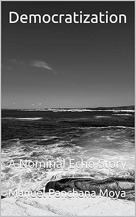 Democratization: A Nominal Echo Story (The Nominal Echo Chronicles Book 3) cover image